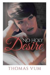 No Holy Desire