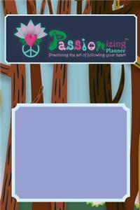 Passionizing(tm) Planner