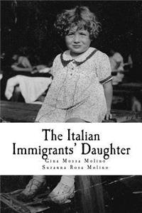 Italian Immigrants' Daughter