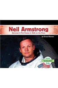 Neil Armstrong: Astronaut & First Human to Walk on the Moon