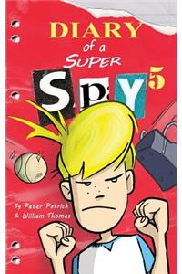 Diary of a Super Spy 5: Evil Attack