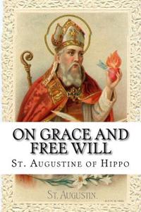 On Grace and Free Will