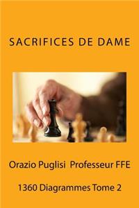Sacrifices de Dame Tome 2