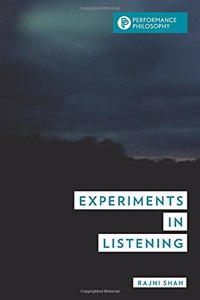 Experiments in Listening