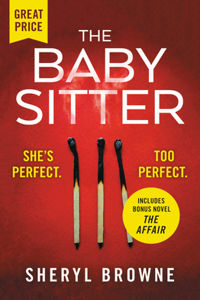 Babysitter: Includes the Complete Bonus Novel the Affair