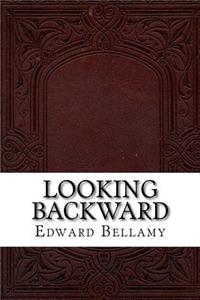 Looking Backward