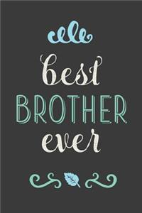 Best Brother Ever