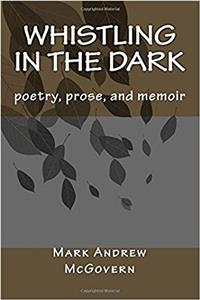 Whistling in the Dark