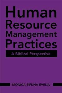 Human Resource Management Practices