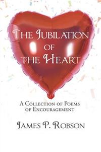 Jubilation of the Heart