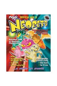 Pojo's Unofficial Guide to Neopets