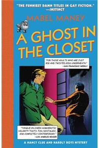 Ghost in the Closet