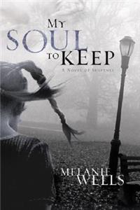 My Soul to Keep
