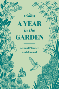 Year in the Garden