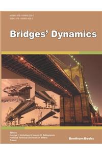 Bridges' Dynamics