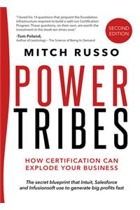 Power Tribes - How Certification Can Explode Your Business