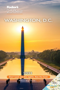 Fodor's Washington D.C  25 Best 2021