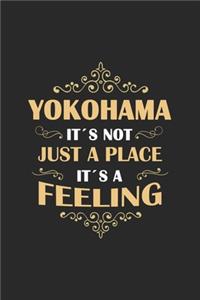 Yokohama Its not just a place its a feeling