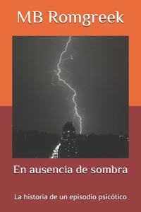 En ausencia de sombra