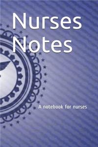 Nurses Notes