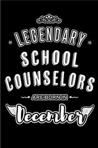 Legendary School Counselors are born in December