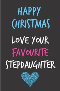Happy Christmas Love Your Favourite Stepdaughter