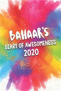 Bahaar's Diary of Awesomeness 2020