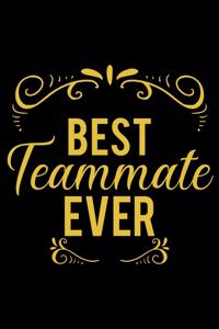 Best Teammate Ever