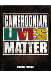 Cameroonian Lives Matter Undated Planner