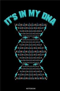 It's In My Dna