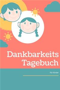Dankbarkeitstagebuch für Kinder