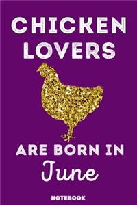 Chicken Lovers Are Born In June