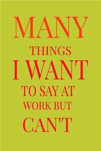 The many things i want to say at work but i can't