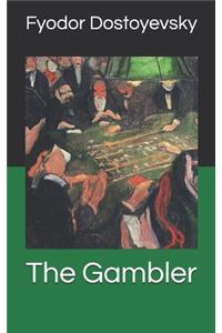 The Gambler