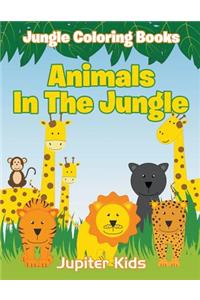 Animals In The Jungle