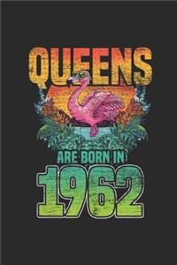 Queens Are Born In 1962