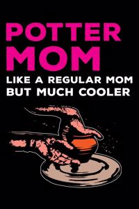 Potter Mom Like A Regular Mom But Much Cooler