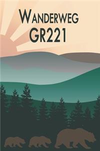 Wanderweg GR221