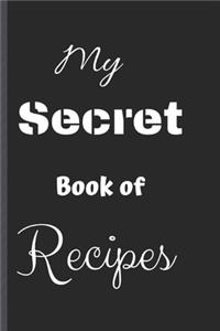 My Secret book of Recipes