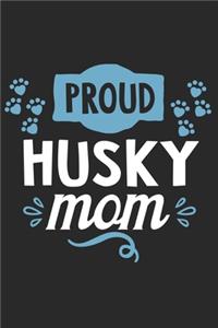 Proud Husky Mom