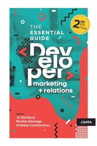 Developer Marketing and Relations