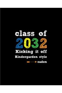 Class Of 2032 Kicking It Off Kindergarden Style caden