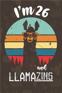 I am 26 And Llamazing