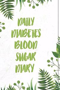 Daily Diabetes Blood Sugar Diary