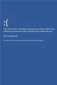 Your PC Ran Into A Problem And Needs To Restart