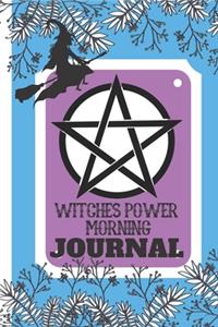Witches Power Morning Journal