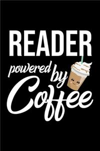 Reader Powered by Coffee: Christmas Gift for Reader - Funny Reader Journal - Best 2019 Christmas Present Lined Journal - 6x9inch 120 pages