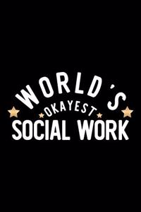 World's Okayest Social Work