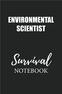 Environmental Scientist Survival Notebook