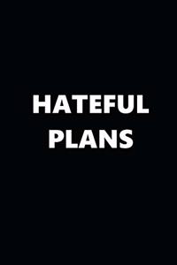 2020 Weekly Planner Funny Humorous Hateful Plans 134 Pages